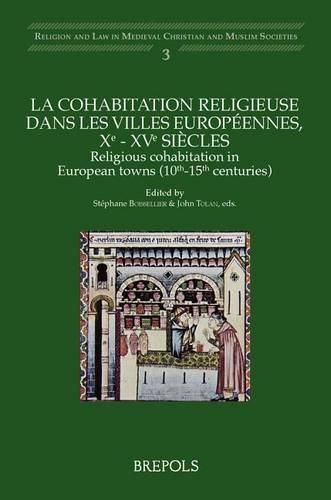 Cover image for Religious Cohabitation in European Towns (10th-15th Centuries)