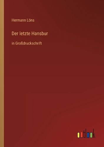 Cover image for Der letzte Hansbur