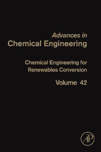 Cover image for Chemical Engineering for Renewables Conversion
