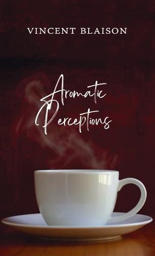 Cover image for Aromatic Perceptions