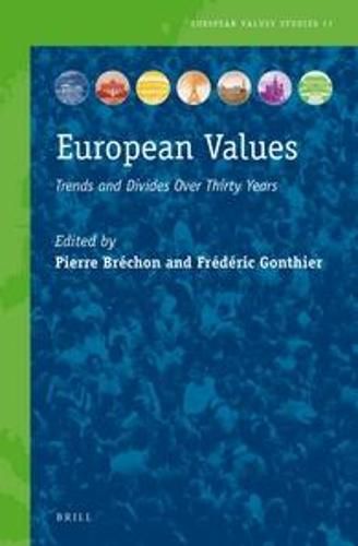 European Values: Trends and Divides Over Thirty Years