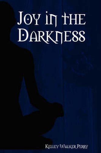 Cover image for Joy in the Darkness