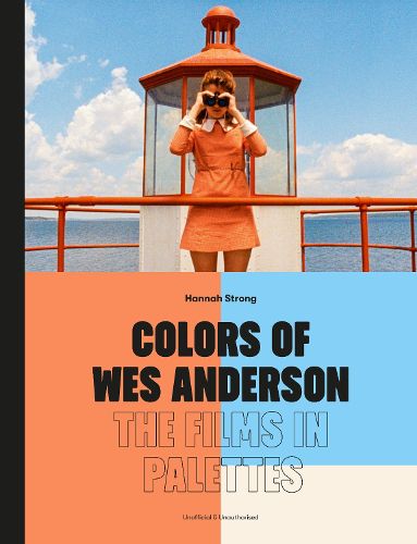 Cover image for Colors of Wes Anderson