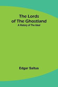 Cover image for The Lords of the Ghostland