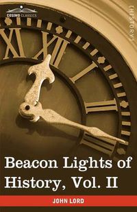 Cover image for Beacon Lights of History, Vol. II: Jewish Heroes and Prophets (in 15 Volumes)