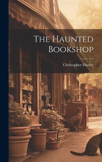 Cover image for The Haunted Bookshop