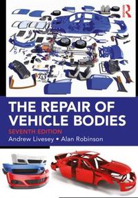 Cover image for The Repair of Vehicle Bodies