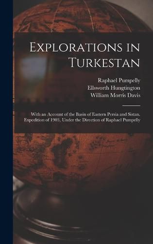 Explorations in Turkestan