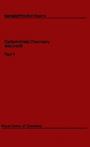 Cover image for Carbohydrate Chemistry: Volume 16