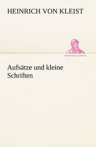 Cover image for Aufsatze Und Kleine Schriften