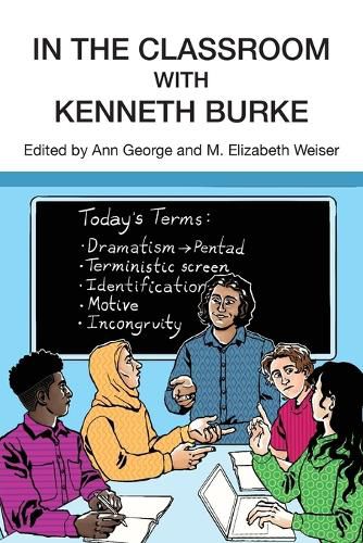 In the Classroom with Kenneth Burke