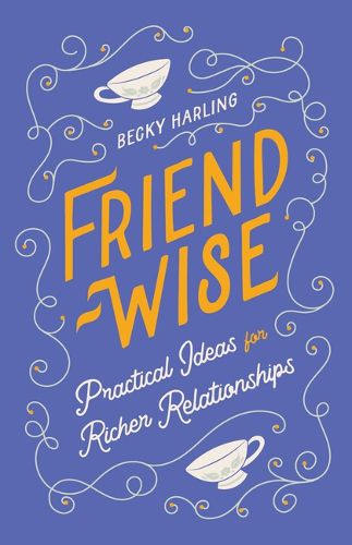 Cover image for Friend-Wise