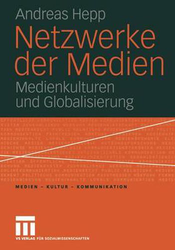 Cover image for Netzwerke der Medien: Medienkulturen und Globalisierung