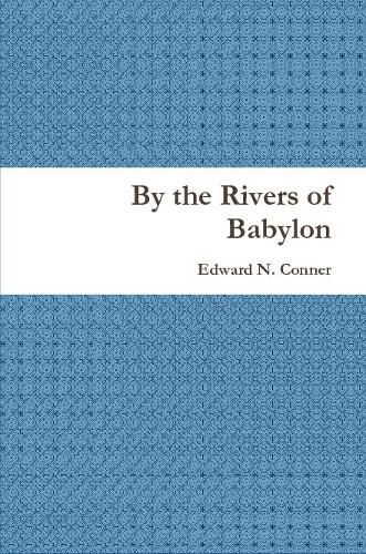 Cover image for By the Rivers of Babylon