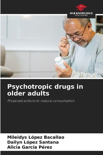 Psychotropic drugs in older adults