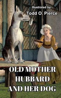 Cover image for Old Mother Hubbard And Her Dog