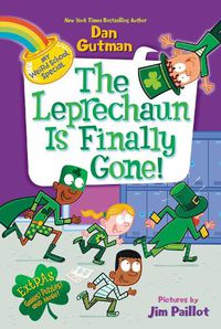 Cover image for My Weird School Special: The Leprechaun Is Finally Gone!