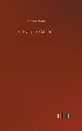 Cover image for Antwerp to Gallipoli