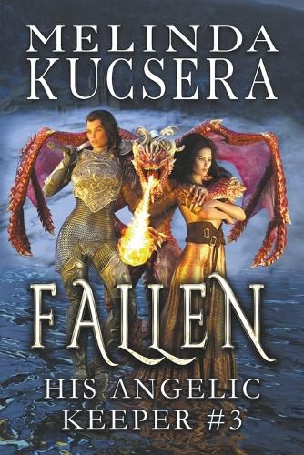 Cover image for His Angelic Keeper Fallen