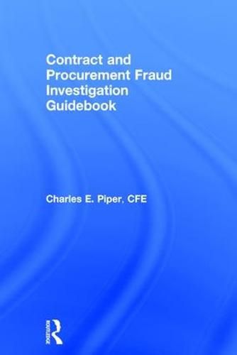 Cover image for Contract and Procurement Fraud Investigation Guidebook