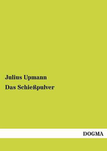 Cover image for Das Schiesspulver
