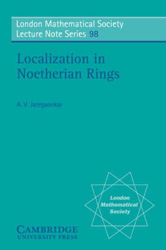 Cover image for Localization in Noetherian Rings