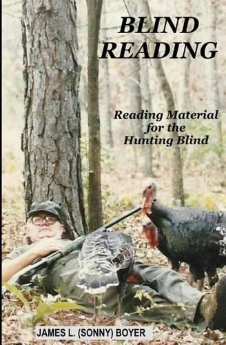 Cover image for Blind Reading: Reading Material for the Hunting Blind