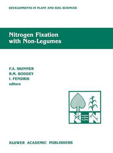 Nitrogen Fixation with Non-Legumes: The Fourth International Symposium on 'Nitrogen Fixation with Non-Legumes', Rio de Janeiro, 23-28 August 1987