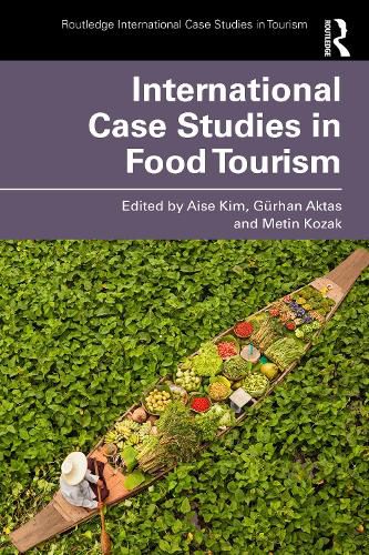 Cover image for International Case Studies in Food Tourism