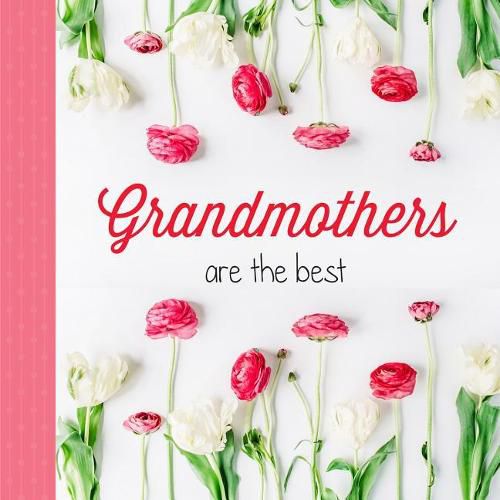 Cover image for Grandmothers Are The Best