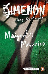 Cover image for Maigret's Memoirs: Inspector Maigret #35