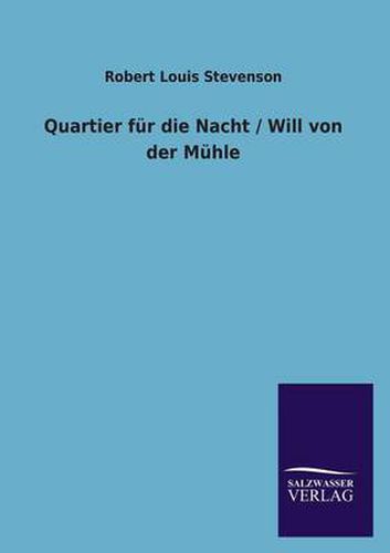 Cover image for Quartier Fur Die Nacht / Will Von Der Muhle