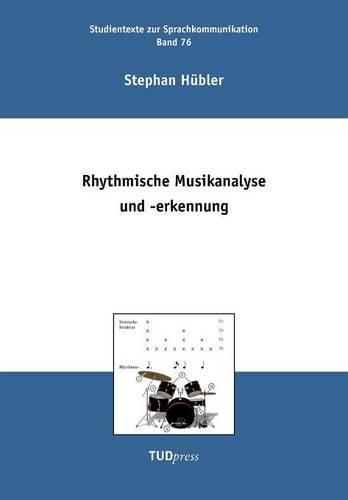 Cover image for Rhythmische Musikanalyse und -erkennung
