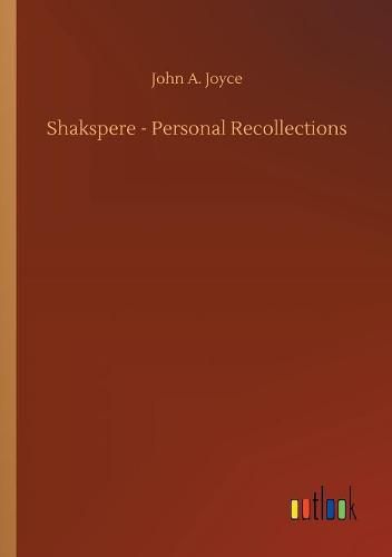 Cover image for Shakspere - Personal Recollections