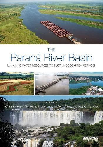 Cover image for The Parana River Basin: Managing Water Resources to Sustain Ecosystem Services