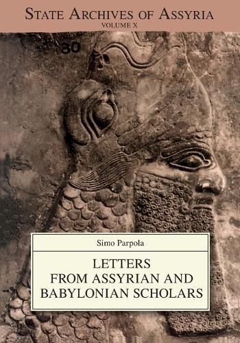 Cover image for Letters from Assyrian and Babylonian Scholars