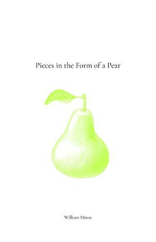 Cover image for Pieces in the Form of a Pear