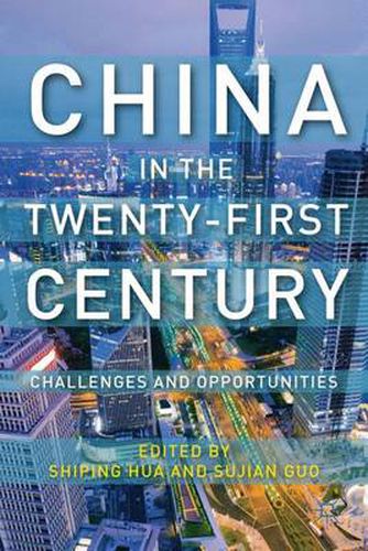 Cover image for China in the Twenty-First Century: Challenges and Opportunities
