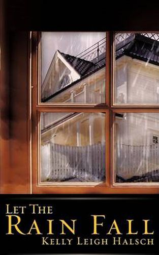 Cover image for Let The Rain Fall