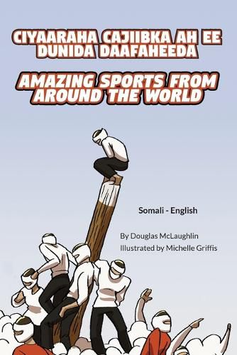 Cover image for Amazing Sports from Around the World (Somali-English)