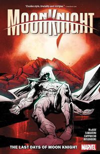 Cover image for Moon Knight Vol. 5: The Last Days of Moon Knight