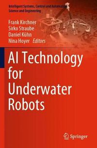 Cover image for AI Technology for Underwater Robots