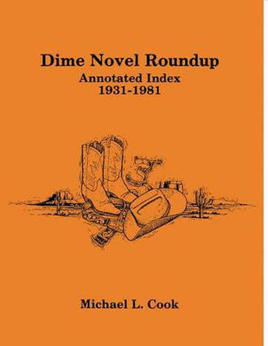 Cover image for Dime Novel Roundup Annotated Index