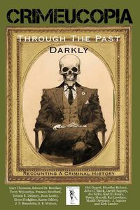 Cover image for Crimeucopia - Through The Past Darkly