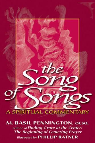 Song of Songs: A Spiritual Commentary