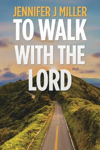 Cover image for To Walk with the Lord