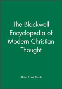 Cover image for The Blackwell Encyclopedia of Modern Christian Thought