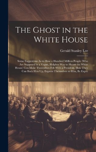 Cover image for The Ghost in the White House
