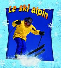 Cover image for Le Ski Alpin