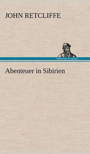 Cover image for Abenteuer in Sibirien